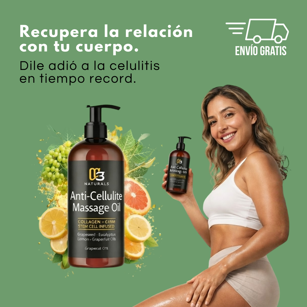 Aceite anticelulitis | Piel más suave, más uniforme y cuidada.